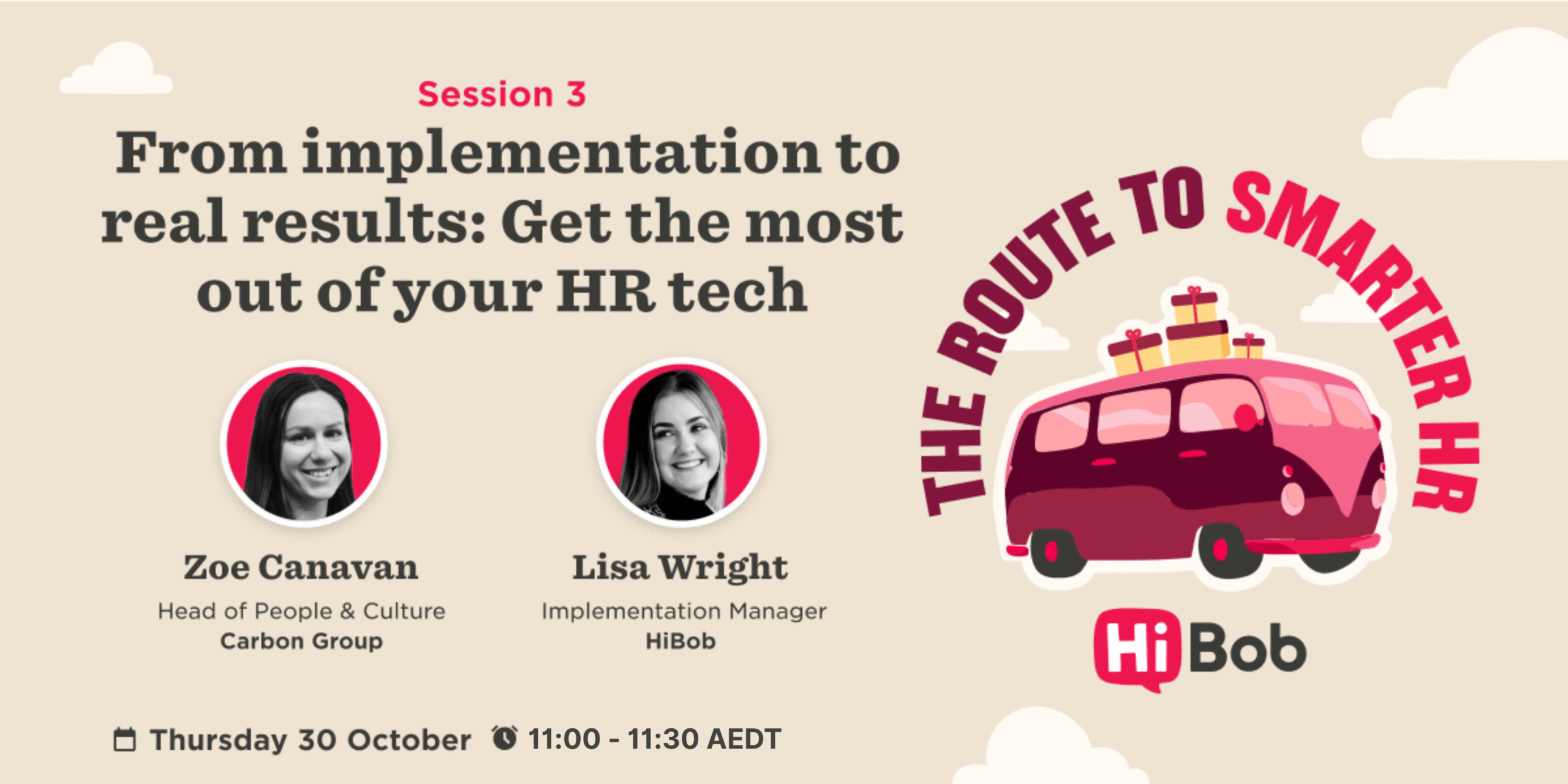 Zoe Canavan, Lisa Wright, HR tech webinar titled "The Route to Smarter HR," scheduled for 30 October 11:00 AEDT. session, webinar